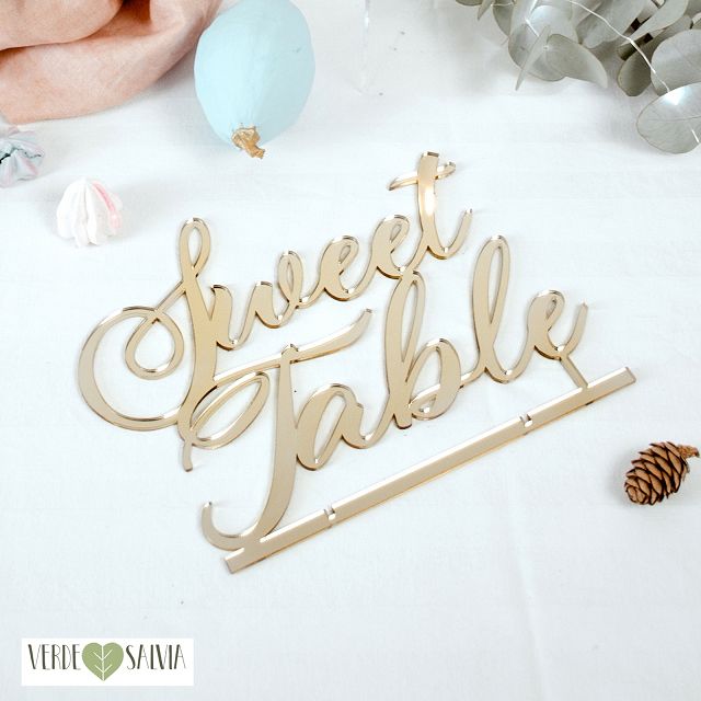 Scritta da appoggio “Sweet Table”